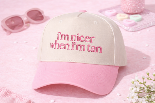 i'm nicer when i'm tan